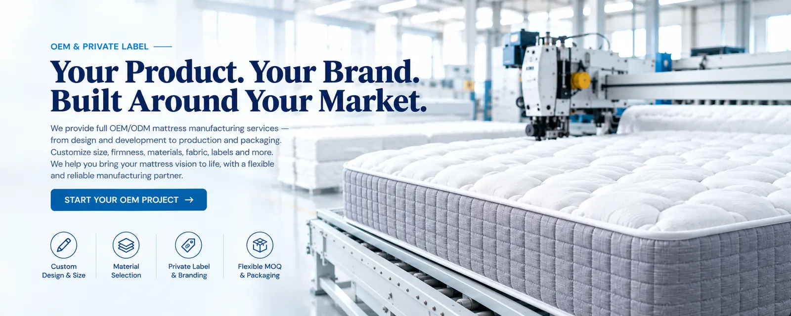 OEM and private label mattress manufacturing